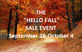 
          
            The "Hello Fall" Sale Event is happening now!
          
        